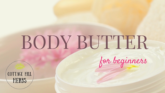 Body Butter for beginners