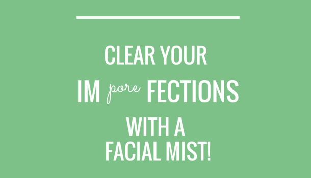 Facial misting!